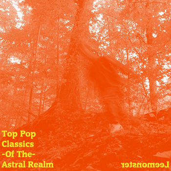 Top Pop Classics of the Astral Realm (2009)